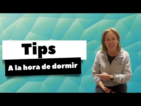 TIPS A LA HORA DE DORMIR