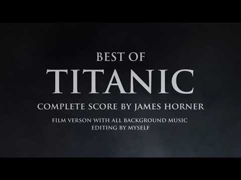 Best of TITANIC Complete Score: The Sinking (Film version)