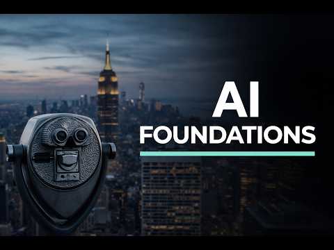AI Foundations Explained | What Is Artificial Intelligence?