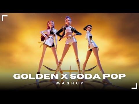 HUNTR/X & Saja Boys | Golden X Soda Pop