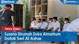 Download lagu Suasana Dirumah Duka Almarhum Datuk Seri Al Azhar, Ketua MKA LAM Riau mp3