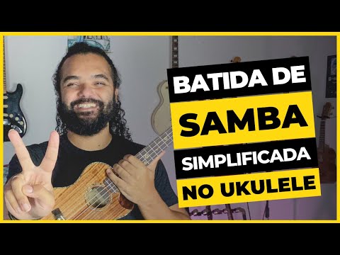 Como Tocar a Batida de Samba Simplificada no Ukulele (Estilo de Cavaquinho) | Tutorial