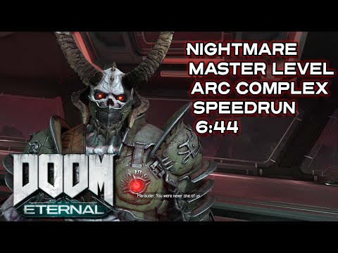 DOOM ETERNAL - Master Level Nightmare Arc Complex Speedrun 6:44 (PB)