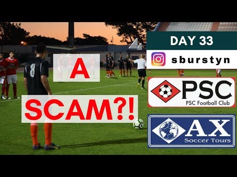 Are Pro Soccer Consulting PSC Combines AX Soccer Tours Tryouts a Scam? | Day 33