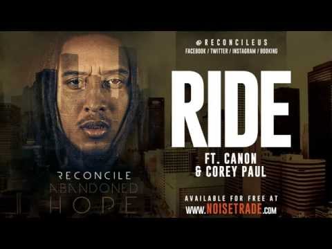 Reconcile - Ride ft. Canon @ReconcileUs