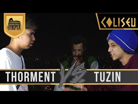 THORMENT X TUZIN - SEMI FINAL - BATALHA DO COLISEU - EDIÇÃO 75