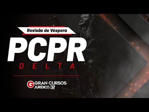 Revisão de Véspera DELTA PCPR