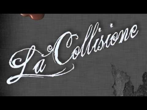 La Collisione - Hold my hand