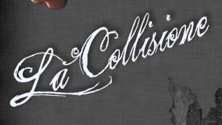 La Collisione - Hold my hand