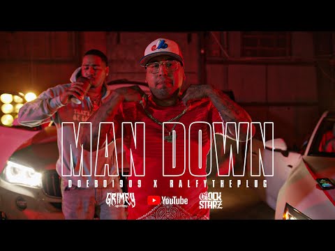 RALFY THE PLUG x DOEBOI909 - MAN DOWN