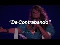 Jenni Rivera - De Contrabando (Letra)