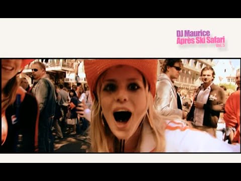 DJ Maurice - Après Ski Safari vol. 5