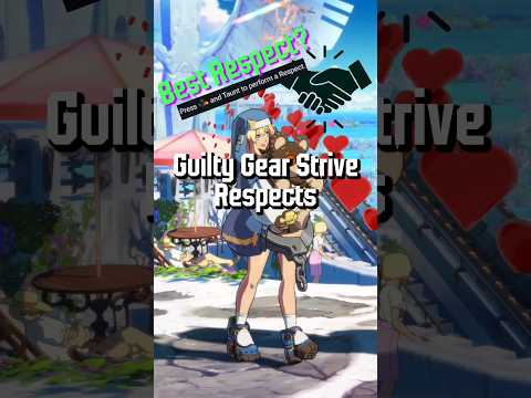 -ENG- Guilty Gear -Strive- Respect Part 1
