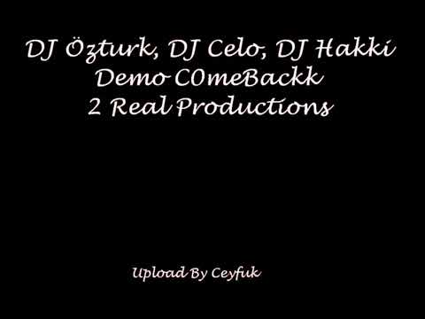 DJ Öztürk, DJ Celo & DJ Hakkı - 2 Real Productions