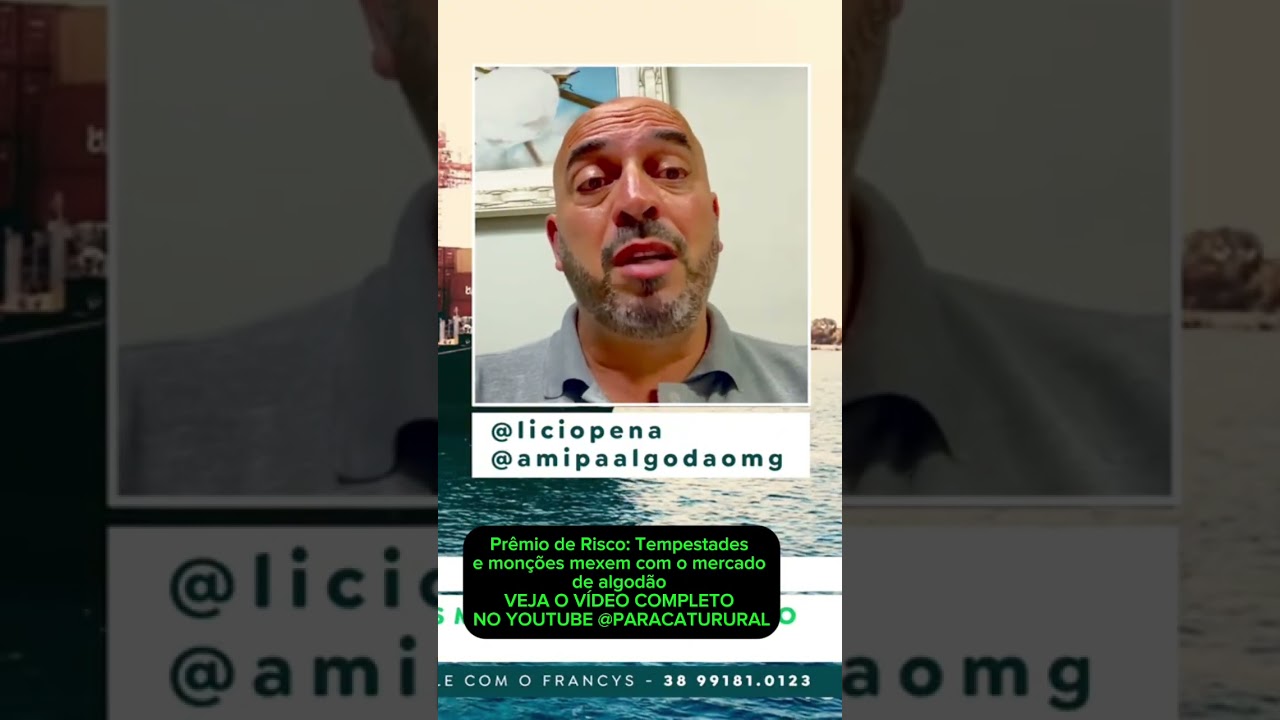 Prêmio de Risco: Tempestades e monções mexem com o mercado de algodão