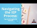 Navigating The IEP Process Tips Strategies For Parents