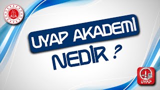 UYAP AKADEMİ NEDİR ? (UYAP Akademiye Nasıl Giriş Yapılır ?)