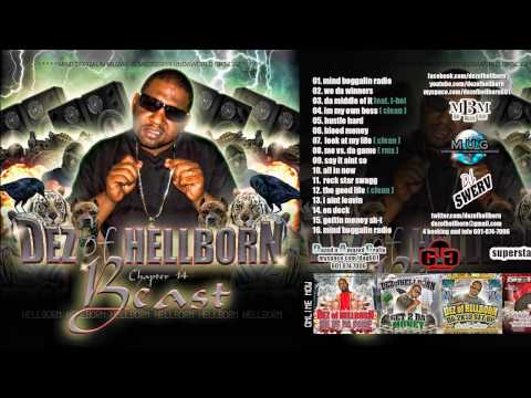 DEZ of HELLBORN FEAT. T-BOI "DA MIDDLE OF IT"