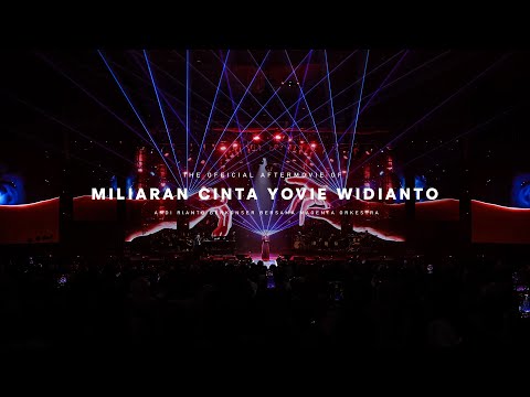 OFFICIAL AFTERMOVIE "MILIARAN CINTA YOVIE WIDIANTO, ANDI RIANTO BERKONSER FT MAGENTHA ORCHESTRA"