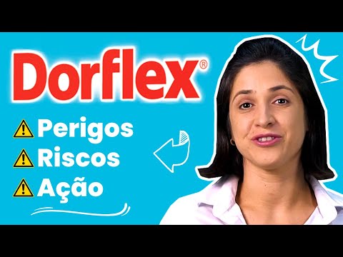 DORFLEX SERVE PRA QUÊ: pra que serve, efeitos colaterais e quem pode tomar!