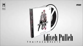 Download lagu Adiyeh Pulleh - Intha Veciko | Havoc Brothers | PU4LYF | mp3 Download lagu Adiyeh Pulleh - Intha Veciko | Havoc Brothers | PU4LYF | mp3