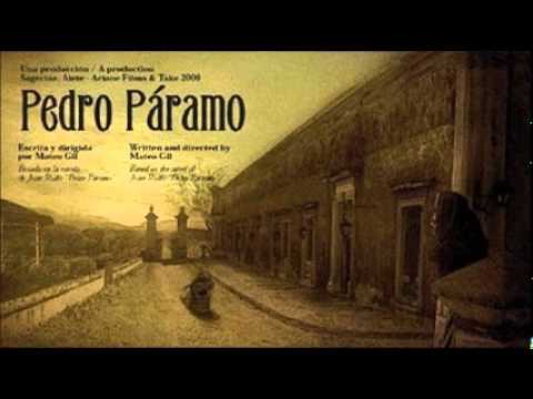 Pedro Páramo (Parte 1) - Radionovela