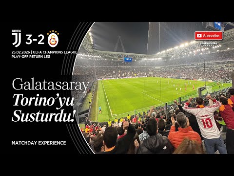 GALATASARAY TORINO’YU SUSTURDU! | GALATASARAY SILENCE TURIN! | Juventus 3-2 Galatasaray