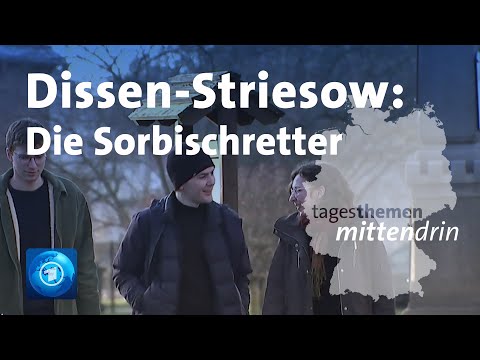 Dissen-Striesow: Die Sorbischretter | tagesthemen mittendrin
