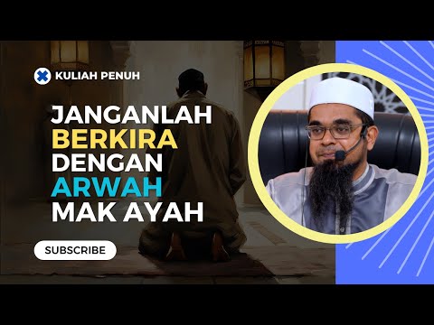 Cara Gembirakan Ibu Bapa Di Barzakh  | Ustaz Mohd Aslam