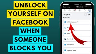 How to Unblock Yourself on Facebook in 2023 if Someone Blocked You?