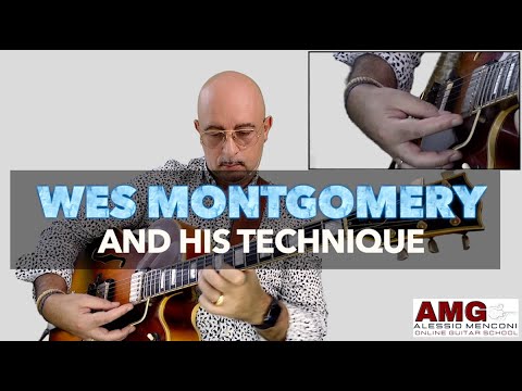 Wes Montgomery technique and tricks | Alessio Menconi