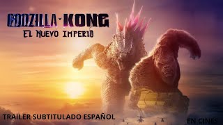 GODZILLA Y KONG: EL NUEVO IMPERIO | TRÁILER SUBTITULADO ESPAÑOL