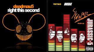 Right This Second (deadmau5) ft. Break (Jurassic 5) [StarWave Mash-Up Remix]