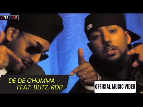 RDB, BLITZ- De De Chumma (Official Music Video) | Hindi Songs | Revibe