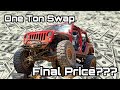 How Much Did My “Junkyard” 1 Ton Swap Cost?? How Much Did My “Junkyard” 1 Ton Swap Cost??