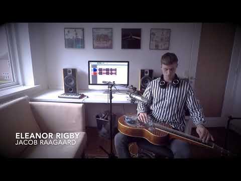 Jacob Raagaard - Eleanor Rigby (The Beatles)