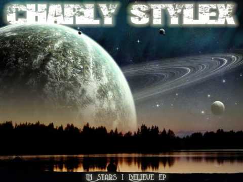 Charly Stylex - In Stars I Believe