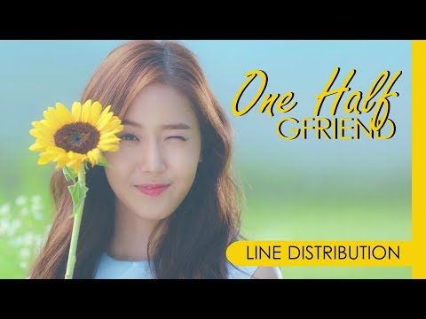 GFRIEND - ONE HALF | Line Distribution