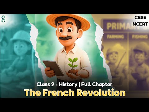 The French Revolution – Class 9 History video
