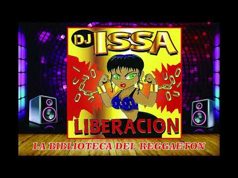 02. SIDE B - Dj Issa Vol. 1 Liberación -SONIDO HD