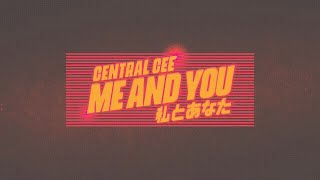 Kadr z teledysku Me & You tekst piosenki Central Cee