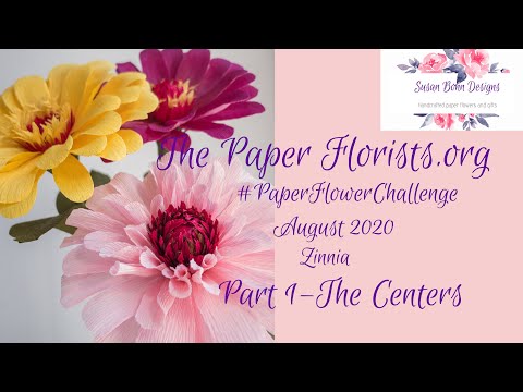 The Paper Florists August 2020 Challenge  Crepe Paper Zinnia