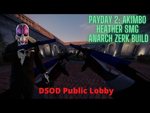 Payday 2: DSOD akimbo heather smgs build. (The Diamond).....