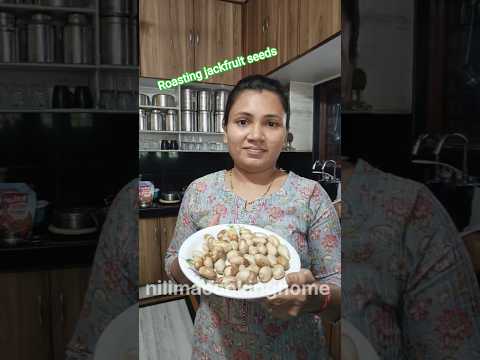 Roasting jackfruit seeds|shorts #nilimacookinghome #food #cooking