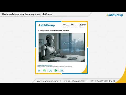 Robo advisory wealth management platforms - labh group