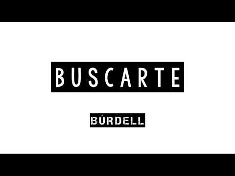 Búrdell - Buscarte