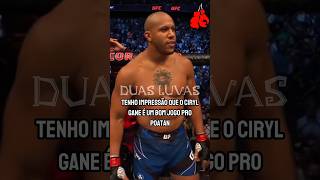 SOBRE CIRYL GANE #luta #shorts