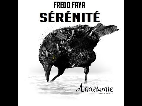Fredo Faya - Sérénité (Prod. Kami Uchiwa)