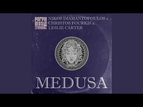 Medusa (Nikos Diamantopoulos & Christos Fourkis Beat Mix)