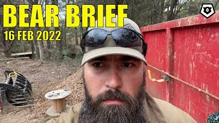 The Day the World Dies - Bear Brief 16FEB22